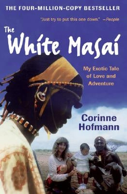 The White Masai by Hofmann, Corinne