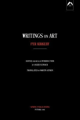 Writings on Art by Kirkeby, Per