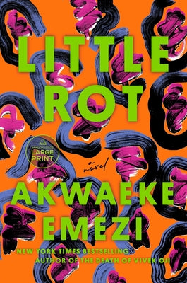 Little Rot by Emezi, Akwaeke