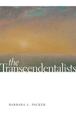 The Transcendentalists by Packer, Barbara L.