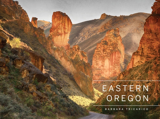 Eastern Oregon by Tricarico, Barbara