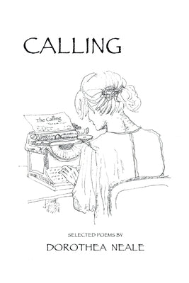 Calling by Neale, Dorothea