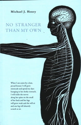 No Stranger Than My Own by Henry, Michael J.