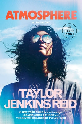 Atmosphere: A Love Story by Reid, Taylor Jenkins