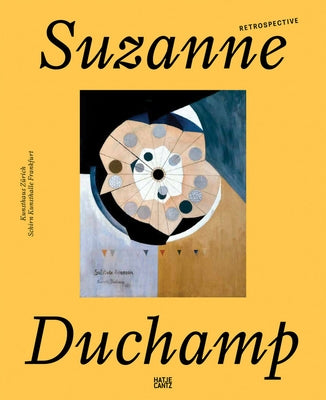 Suzanne Duchamp: Retrospective by Duchamp, Suzanne