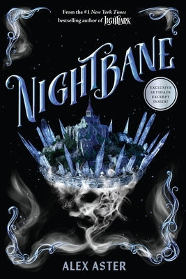 Nightbane (the Lightlark Saga Book 2): Volume 2 by Aster, Alex