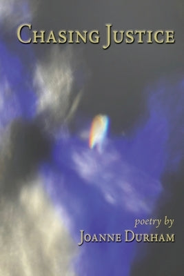 Chasing Justice by Durham, Joanne