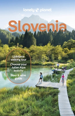 Lonely Planet Slovenia by Digaetano, Virginia