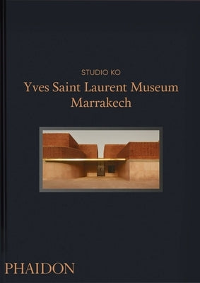 Yves Saint Laurent: Museum Marrakech by Ko, Studio