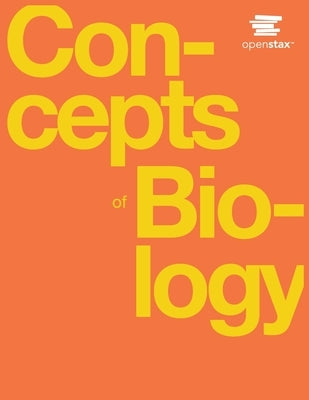 Concepts of Biology by Openstax