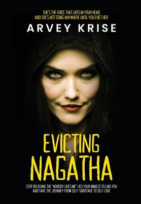 Evicting Nagatha by Krise, Arvey