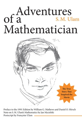 Adventures of a Mathematician by Ulam, S. M.