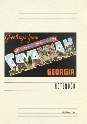 Vintage Lined Notebook Greetings from Savannah by Found Image Press