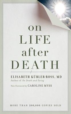 On Life After Death, Revised by Kubler-Ross, Elizabeth