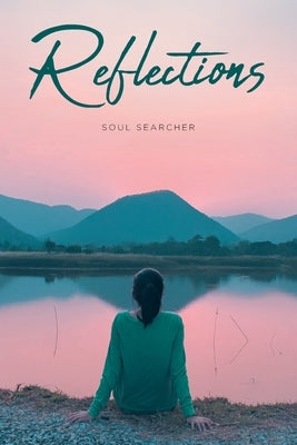 Reflections by Searcher, Soul