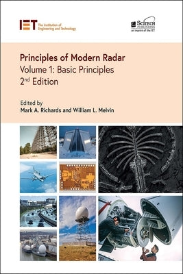 Principles of Modern Radar: Basic Principles by Richards, Mark A.