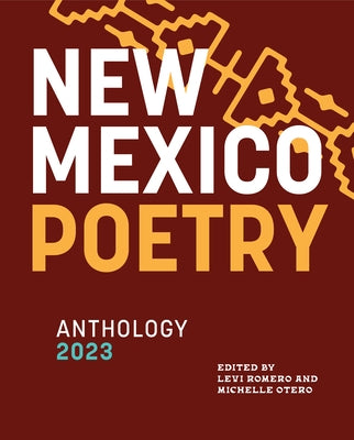 New Mexico Poetry Anthology 2023 by Romero, Levi