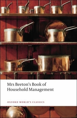 Mrs Beeton's Book of Household Management by Beeton, Isabella