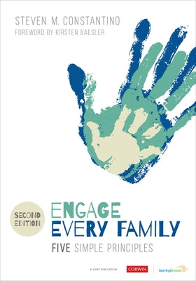 Engage Every Family: Five Simple Principles by Constantino, Steven Mark