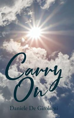 Carry On by de Girolami, Daniele