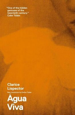 ﾁgua Viva by Lispector, Clarice