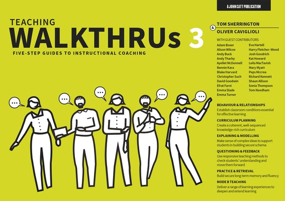 Teaching Walkthrus 3: Five-Step Guides to Instructional Coaching by Sherrington, Tom