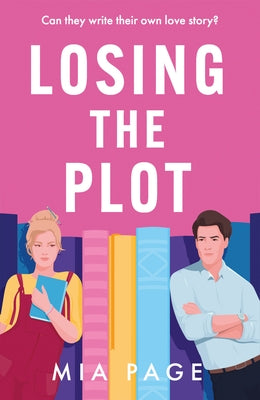 Losing the Plot by Page, Mia
