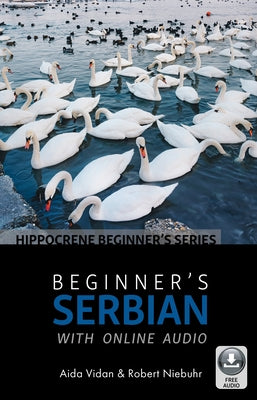 Beginner's Serbian with Online Audio by Vidan