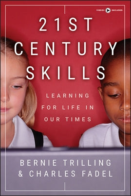 21st Century Skills [With DVD] by Trilling, Bernie