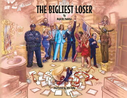 The Bigliest Loser by Padellan, Majid M.