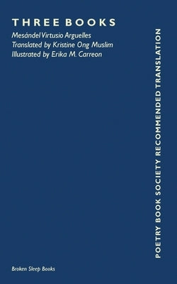 Three Books by Arguelles, MesÃ¡ndel Virtusio