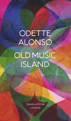 Old Music Island by Alonso, Odette