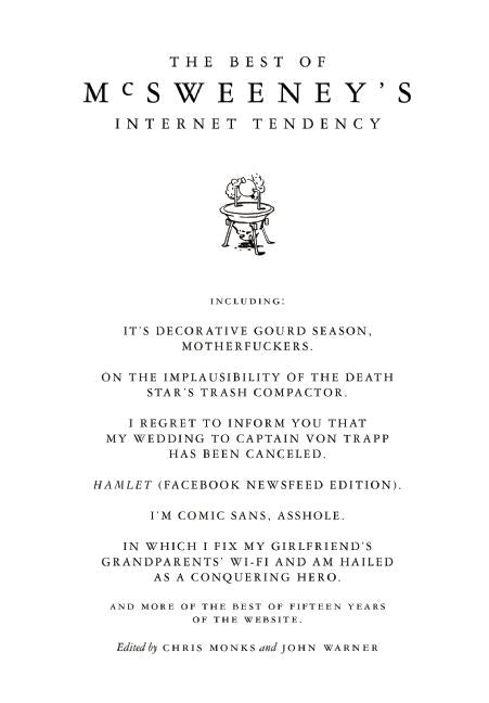 The Best of McSweeney's Internet Tendency by Monks, Chris