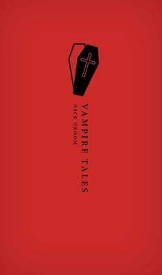 Vampire Tales by Groom, Nick