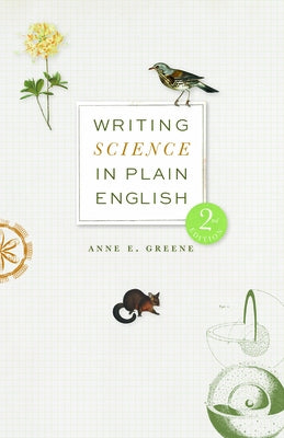 Writing Science in Plain English, Second Edition by Greene, Anne E.