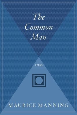 The Common Man by Manning, Maurice