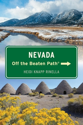 Nevada Off the Beaten Path(r) by Knapp Rinella, Heidi