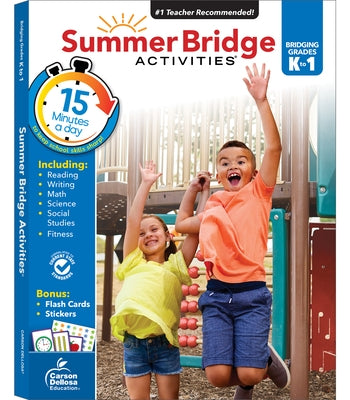 Summer Bridge Activities, Grades K - 1: Volume 2 by Summer Bridge Activities