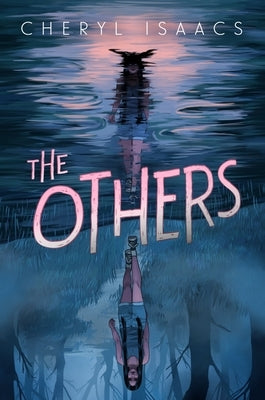The Others by Isaacs, Cheryl