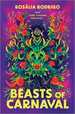 Beasts of Carnaval by Rodrigo, RosÃ¡lia