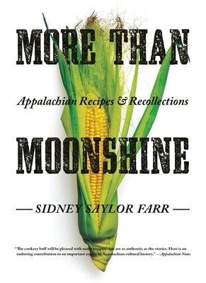 More Than Moonshine by Farr, Sidney Saylor