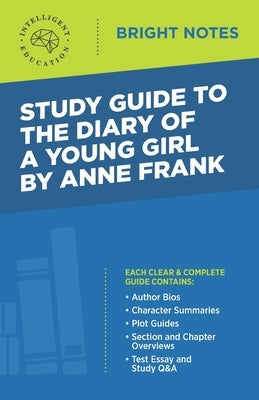 Study Guide to The Diary of a Young Girl by Anne Frank by Intelligent Education