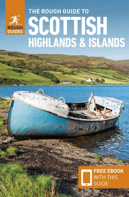 The Rough Guide to Scottish Highlands & Islands: Travel Guide with Free eBook by Guides, Rough