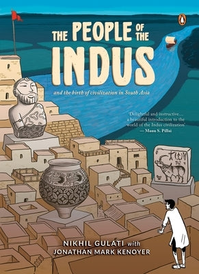 The People of the Indus by Gulati, Nikhil