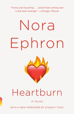 Heartburn by Ephron, Nora