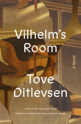 Vilhelm's Room by Ditlevsen, Tove