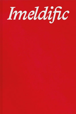 Giovanna Silva: Imeldific: Narratives - Relazioni No. 8 by Silva, Giovanna