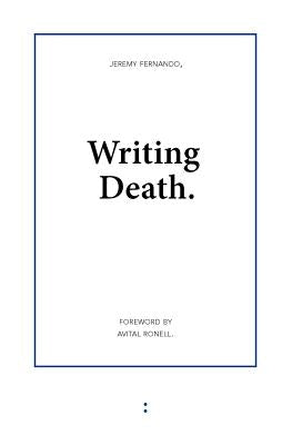 Writing Death by Fernando, Jeremy
