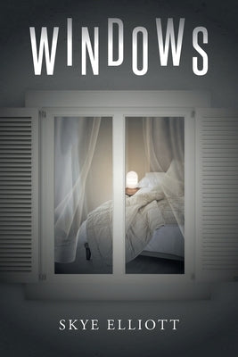 Windows by Elliott, Skye