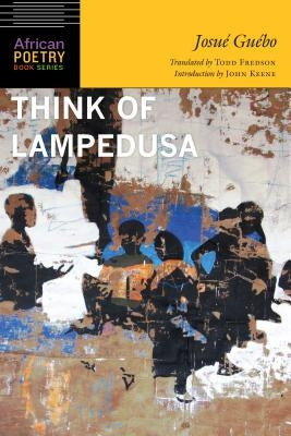 Think of Lampedusa by GuÃ©bo, JosuÃ©
